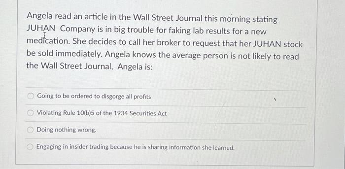Angela read an article in the Wall Street Journal