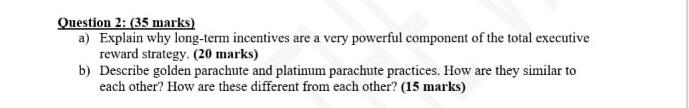 not less than 500 words Question 2: (35 marks) a)