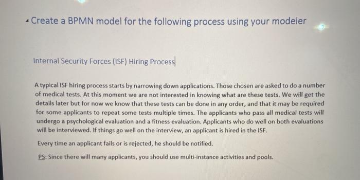 - Create a BPMN model for the following process