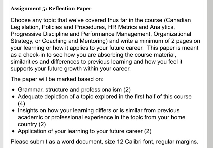 Assignment 5: Reflection Paper Choose any topic