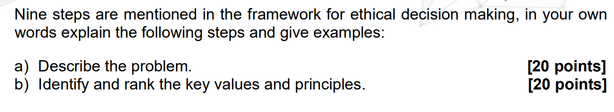 Nine steps are mentioned in the framework for