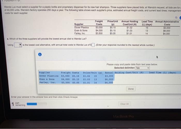 Wanda Lux must select a supplier for a plastic