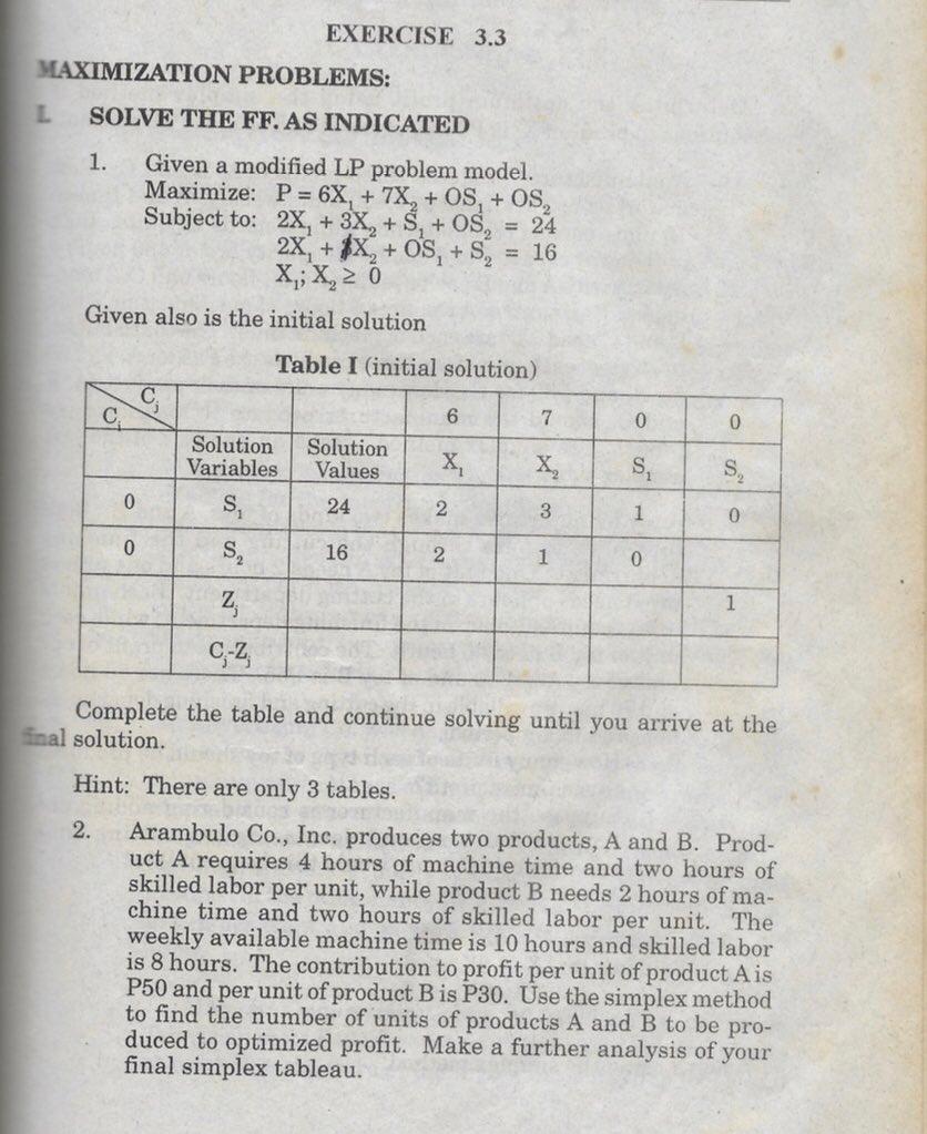 EXERCISE 3.3 MAXIMIZATION PROBLEMS: L SOLVE THE