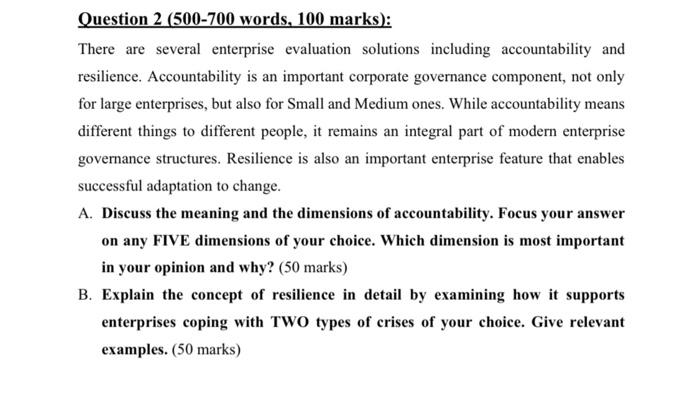 Question 2 (500-700 words, 100 marks): There are