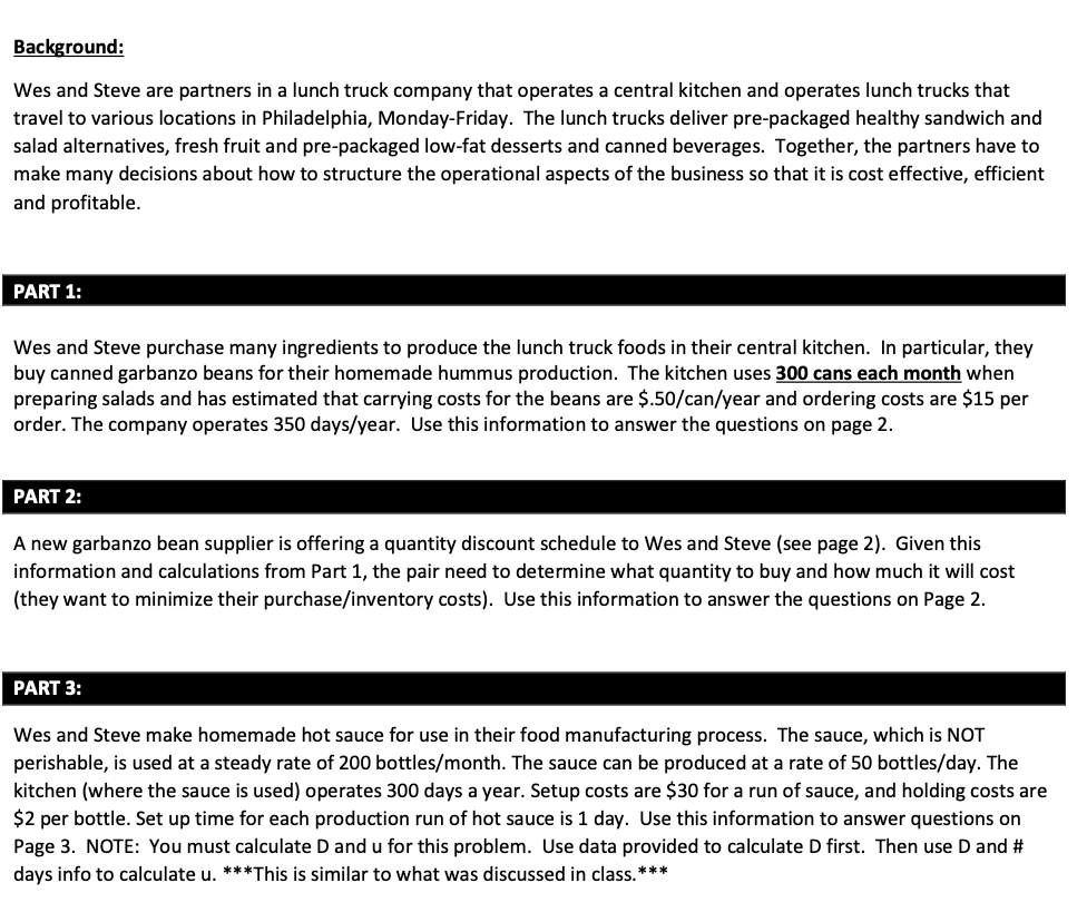 Background: Wes and Steve are partners in a lunch