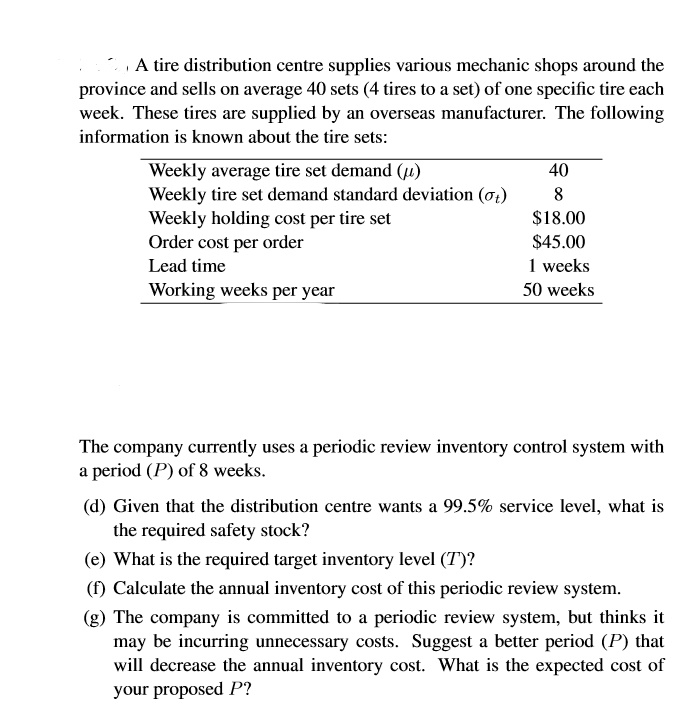 A tire distribution centre supplies various