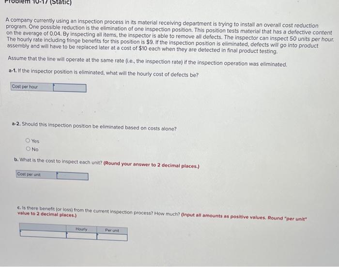 A company currently using an inspection process