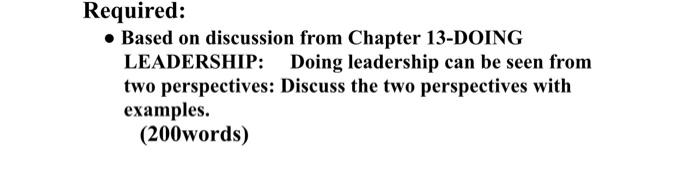 Required: Based on discussion from Chapter