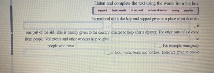 Listen and complete the text using the words from