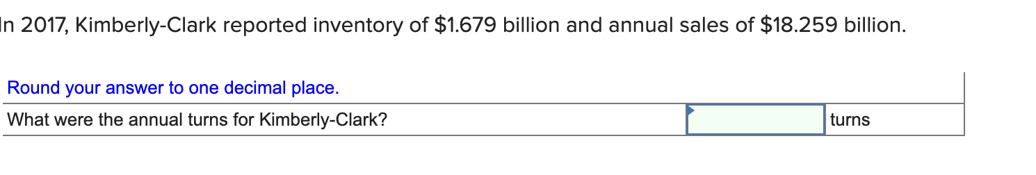 In 2017, Kimberly-Clark reported inventory of