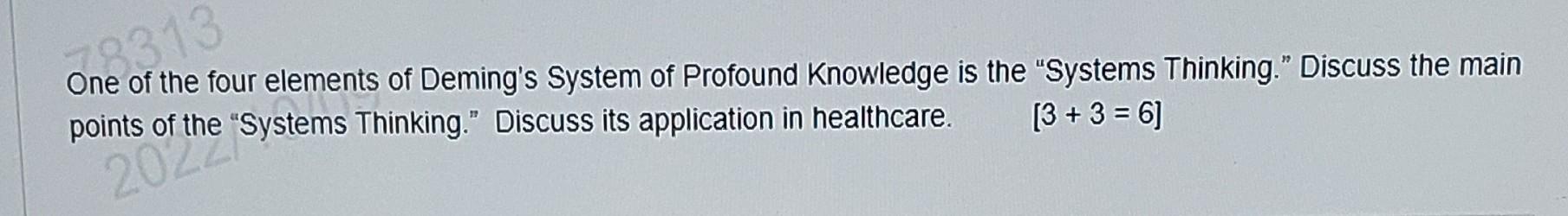 One of the four elements of Deming's System of