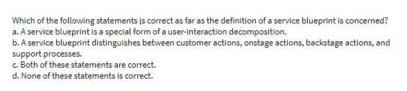 Which of the following statements is correct as