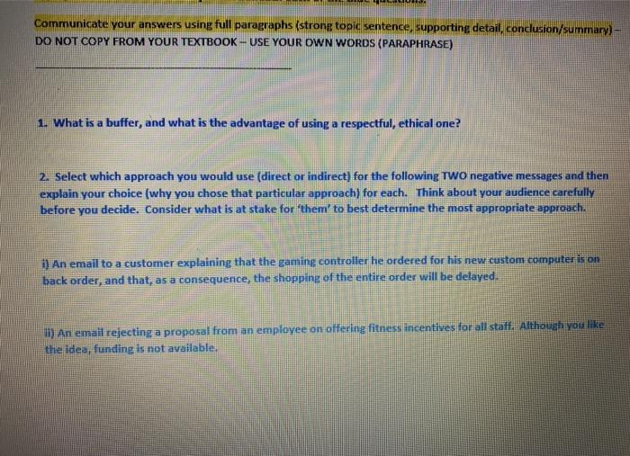 Communicate your answers using full paragraphs