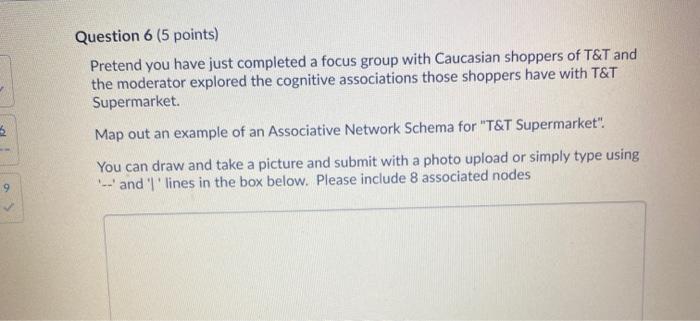 Question 6 (5 points) Pretend you have just