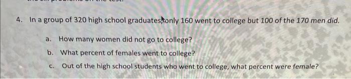 how do you andwer 4. In a group of 320 high