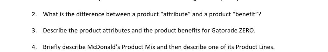 2. What is the difference between a product