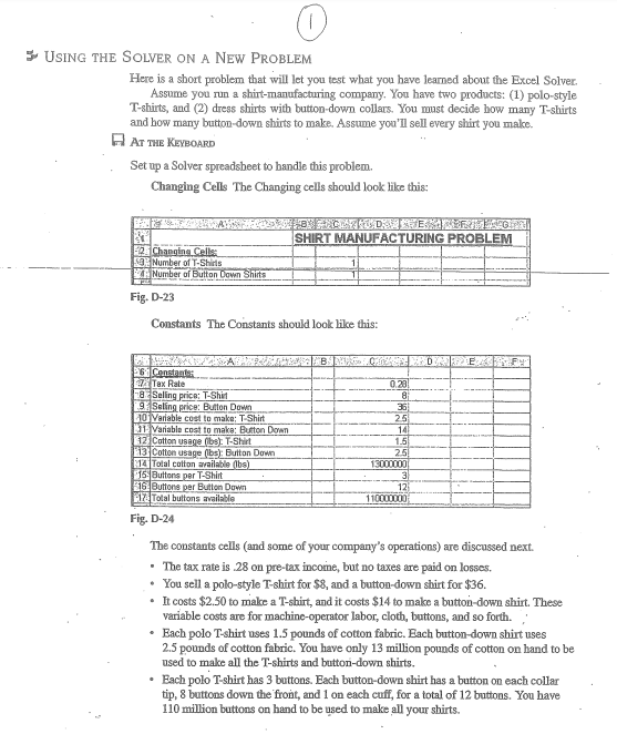 For the shirt manufacturing problem, write down