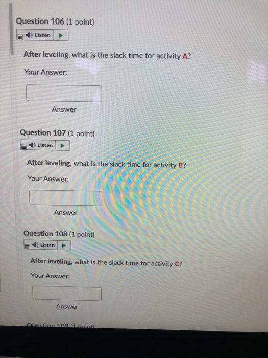 Answer Use the network plan that follows to