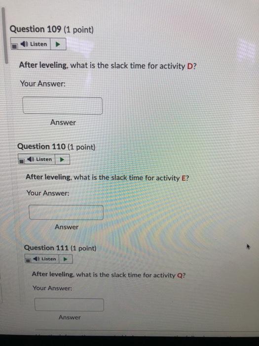 Answer Use the network plan that follows to