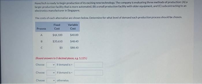 please show work if possible, thanks Nano Tech is