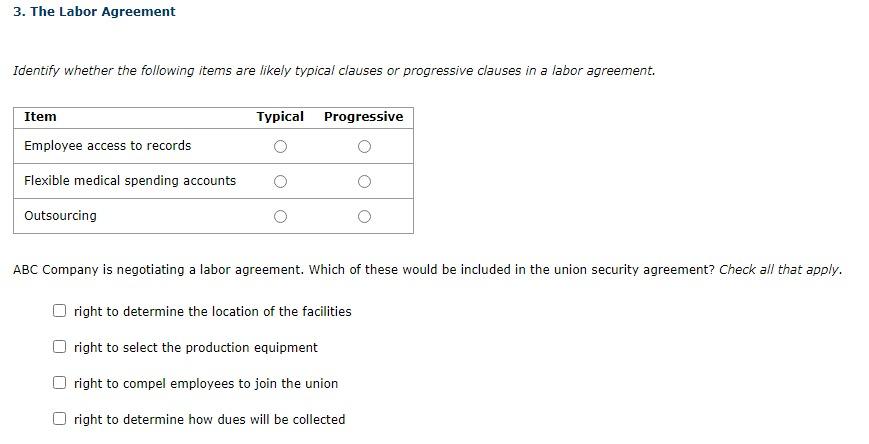 3. The Labor Agreement Identify whether the