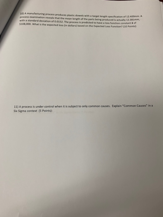 10) A manufacturing process produces plastic