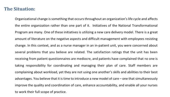 analyze the situation, create alternative