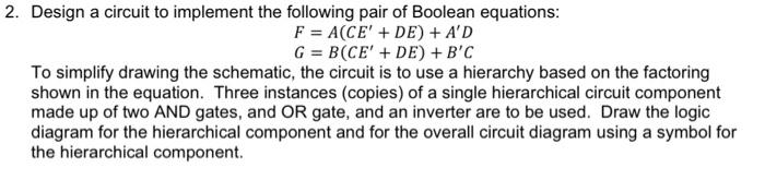 2. Design a circuit to implement the following