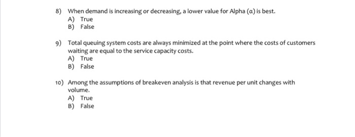 8) When demand is increasing or decreasing, a