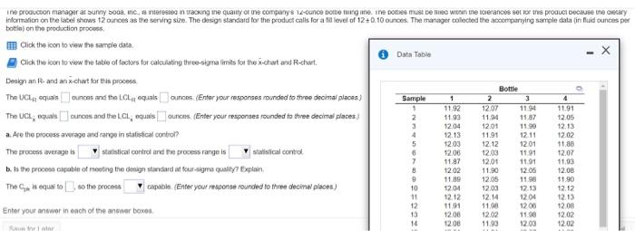 data: Bottle Sample 1 2 3 4 1 11.92 12.07 11.94