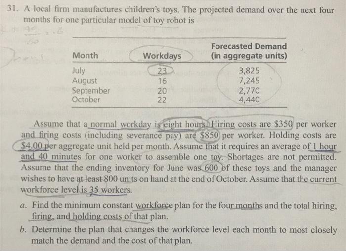 please write the answer in steps not excel 31. A