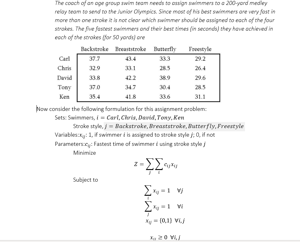 Solve the problem using the Hungarian Method. (6