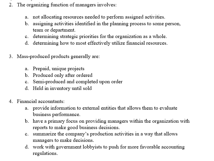 2. The organizing function of managers involves:
