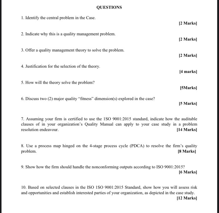 QUESTIONS 1. Identify the central problem in the