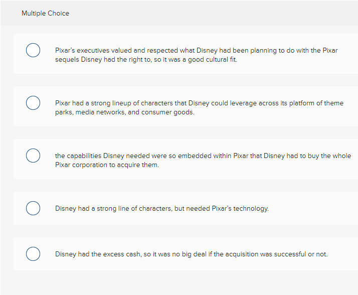 Disney eventually bought Pixar because Multiple