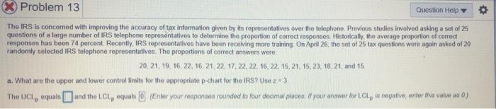 Problem 13 Question Help The IRS is concerned