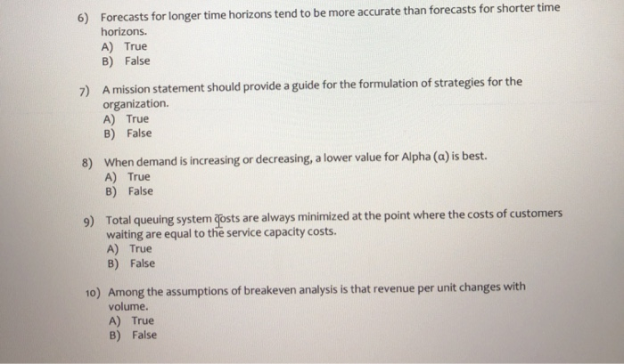 1. (10 marks) Circle True or False for each
