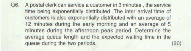Q6. A postal clerk can service a customer in 3