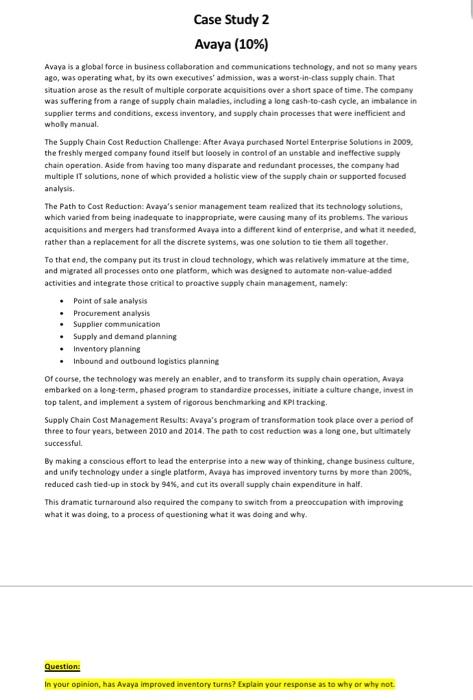 Case Study 2 Avaya (10%) Avaya is a global force