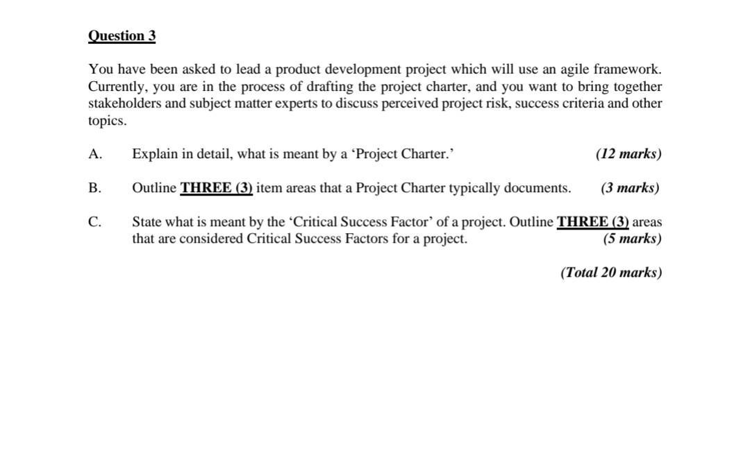 You have been asked to lead a product development