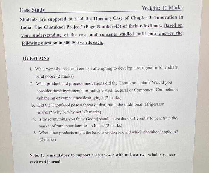 Case Study Weight: 10 Marks Students are supposed