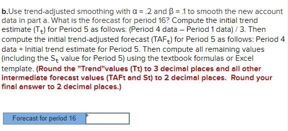 a. Obtain the linear trend equation for the