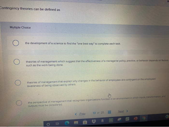 Contingency theories can be defined as Multiple