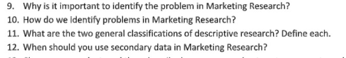 9. Why is it important to identify the problem in