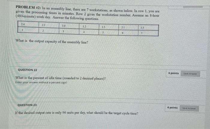 PROBLEM #2: In an assembly line, there are 7