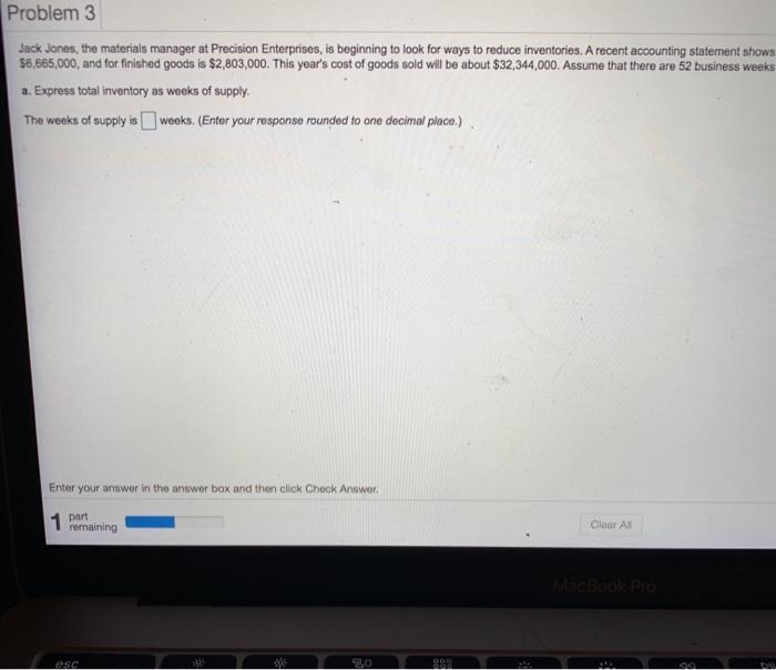 Problem 3 Jack Jones, the materials manager at