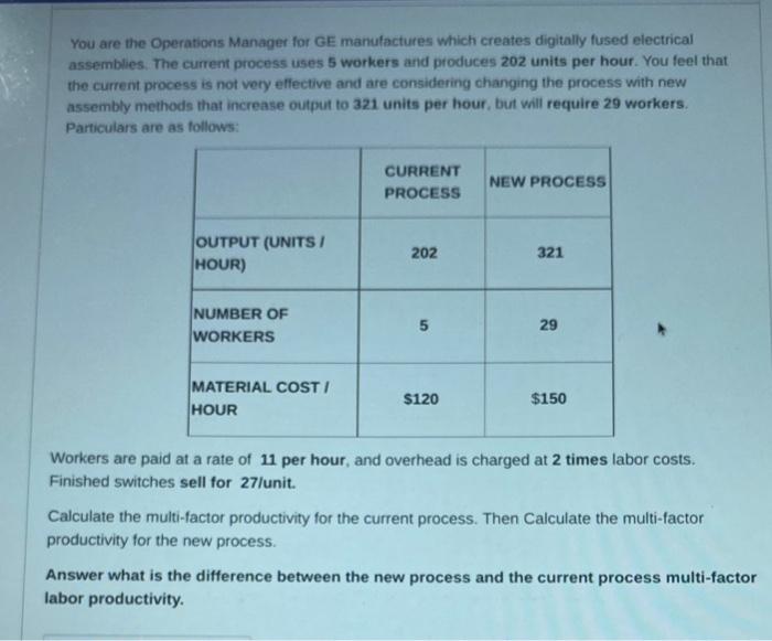 You are the Operations Manager for GE