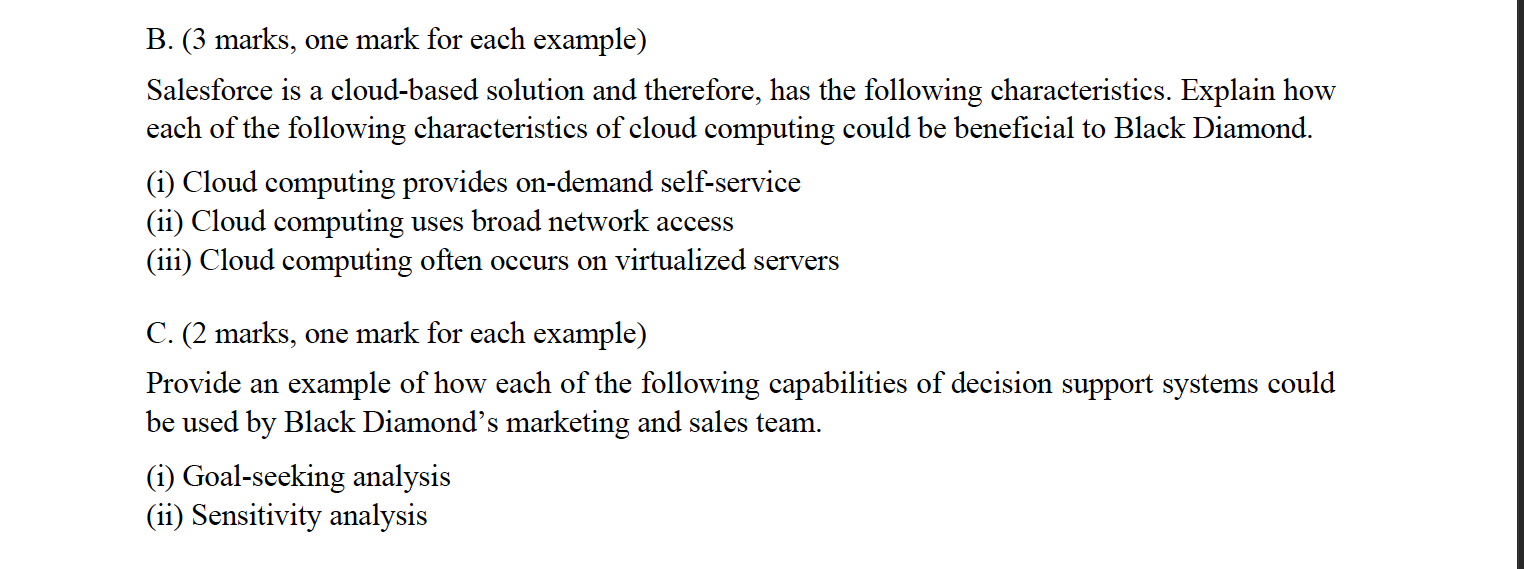 B. (3 marks, one mark for each example)