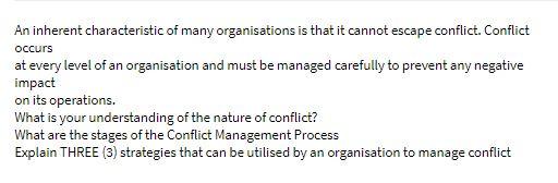 An inherent characteristic of many organisations