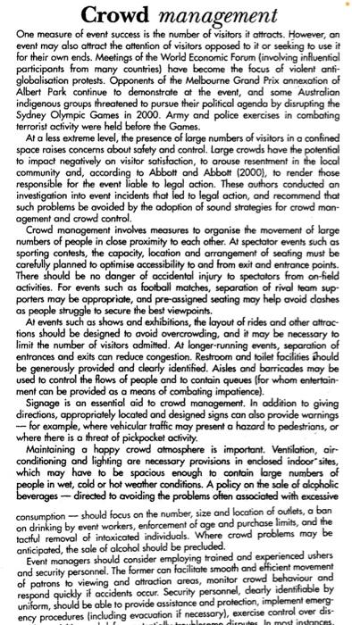 Crowd management One measure of event success is